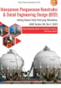 Image of MANAJEMEN PENGAWASAN KONTRUKSI & DETAIL ENGINEERING DESIGN (DED)